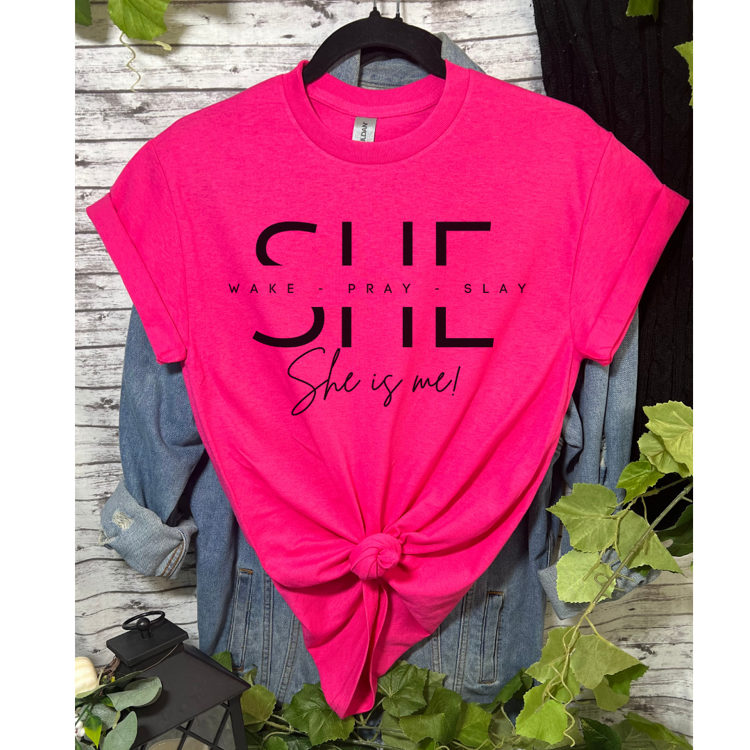 She Wake, Pray, Slay T-shirt